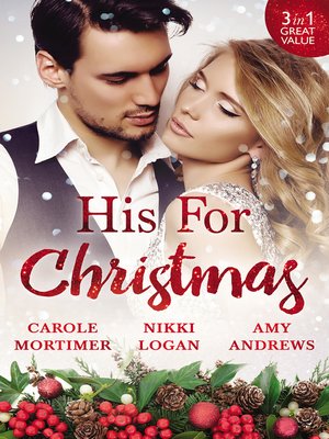 cover image of His For Christmas--3 Book Box Set